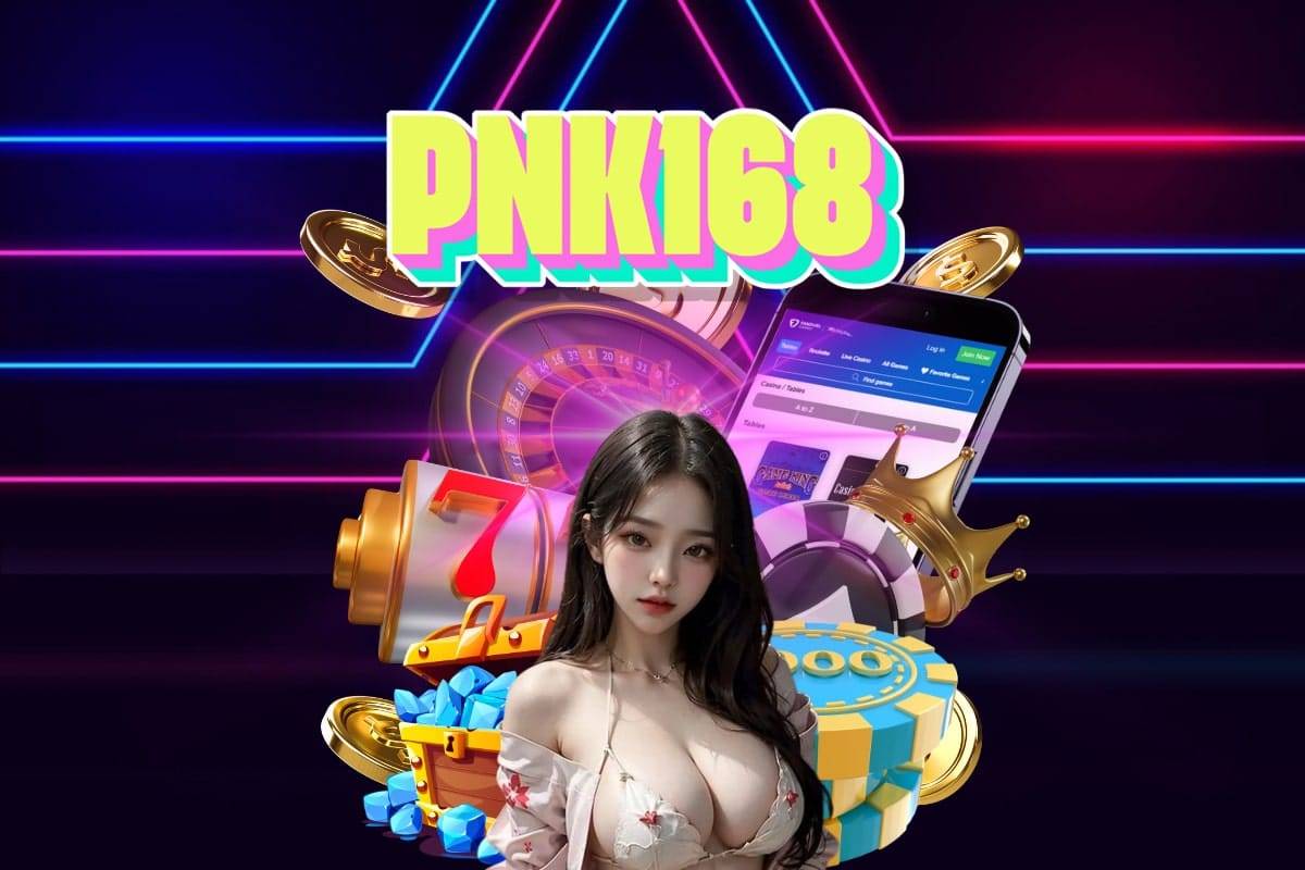 pnk168 เข้าสู่ระบบ